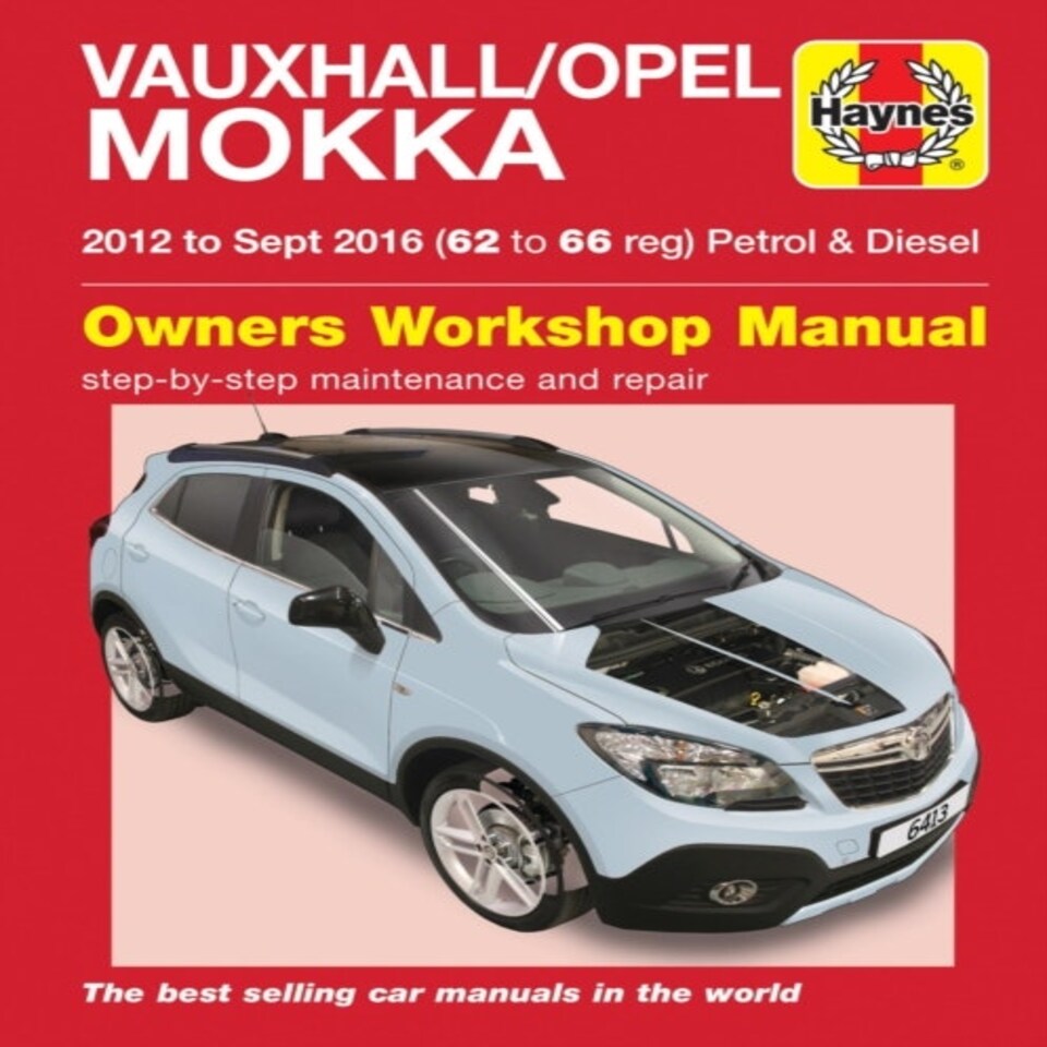 Vauxhall/opel Mokka Petrol & Diesel (12 - Sept 16) 62 To 66 Haynes Repair Manual