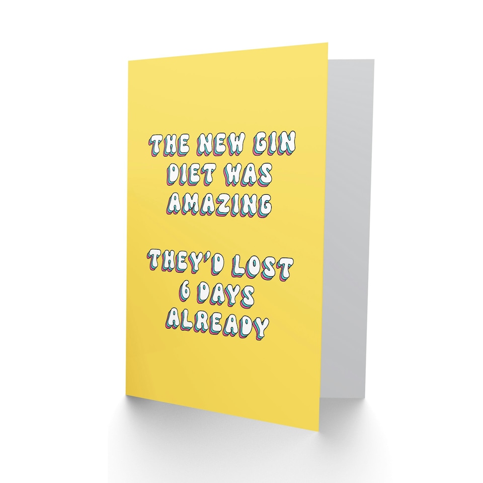 image 1 of New Gin Diet Lost Days Humour Woman Her Funny Birthday Card