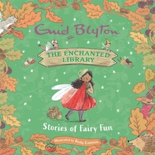 The Enchanted Library: Stories Of Fairy Fun