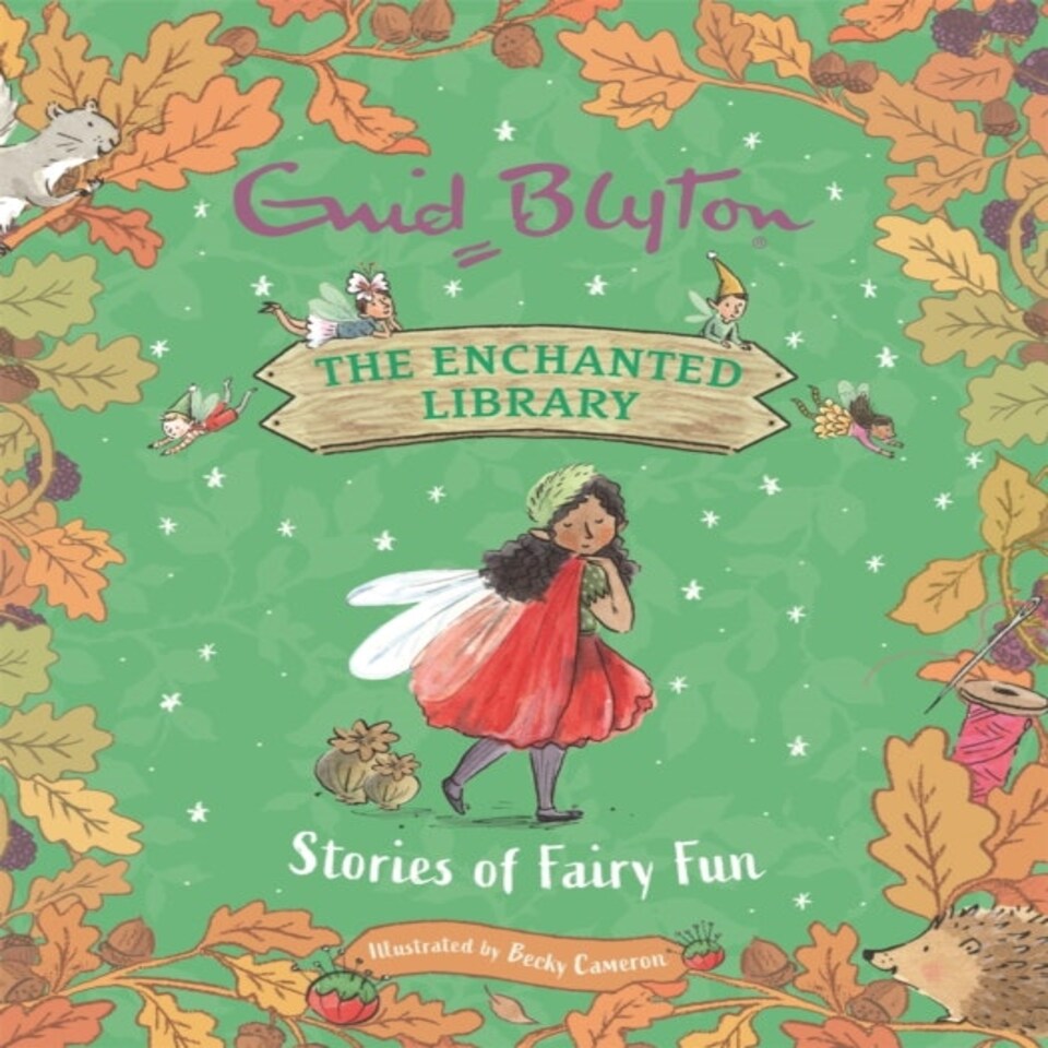 The Enchanted Library: Stories Of Fairy Fun