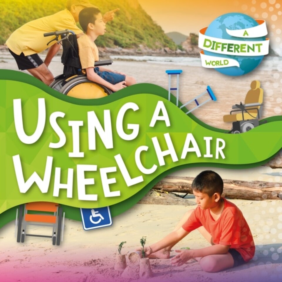 Using A Wheelchair