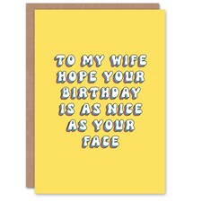 Day Nice As Your Face Bright Retro Yellow Her Birthday Card