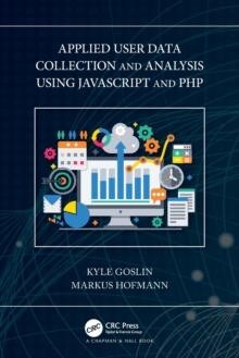 Applied User Data Collection and Analysis Using JavaScript and PHP...