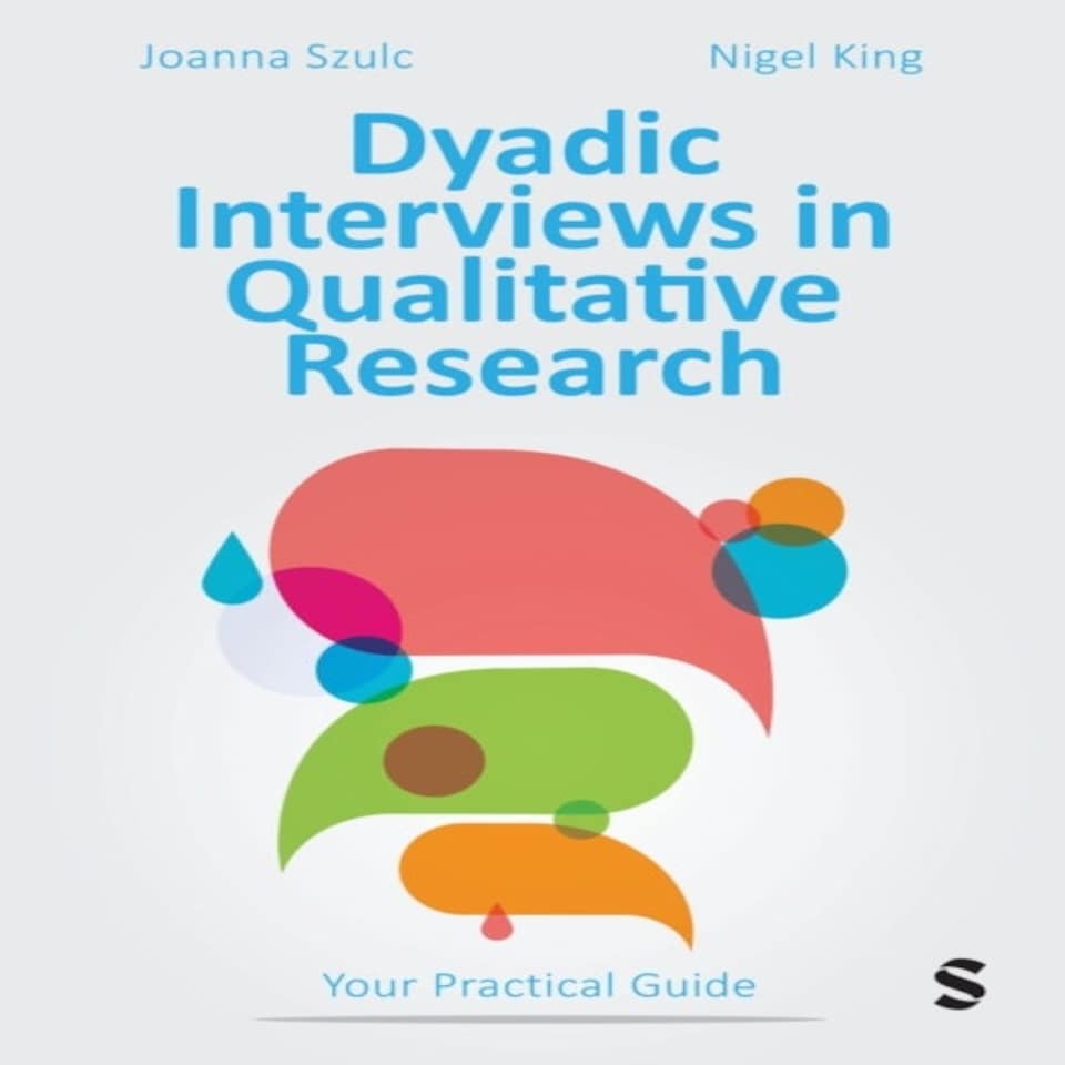 Dyadic Interviews In Qualitative Researc