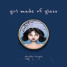 Girl Made Of Glass