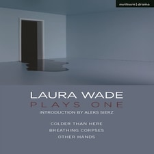 Laura Wade Plays One