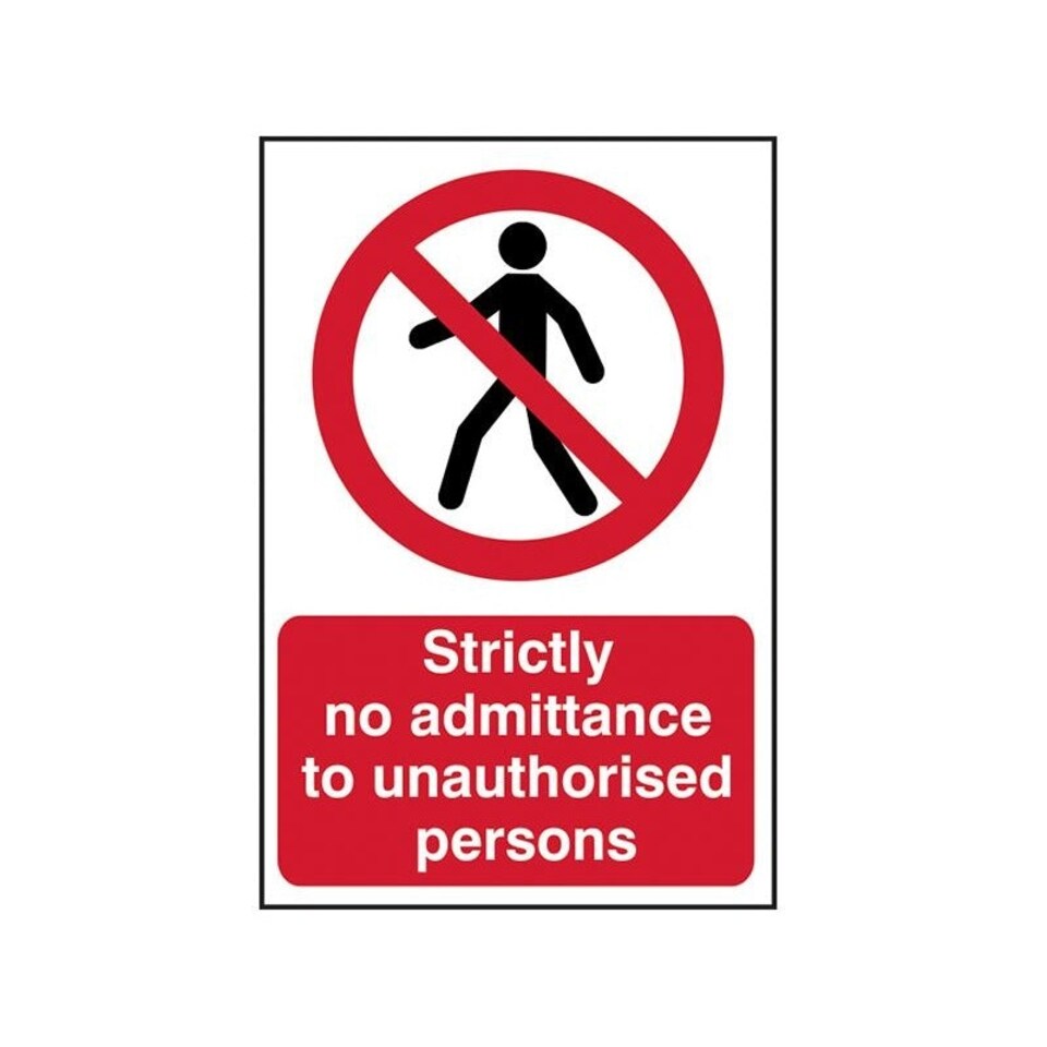 Scan Strictly No Admittance To Unauthorised Persons - Pvc Sign 400 X 600mm - Multi Colour - 400 x 600mm