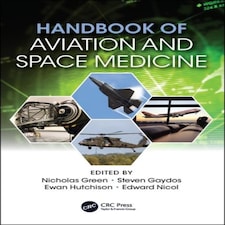 Handbook Of Aviation & Space Medicine