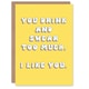 image 1 of You Drink Swear Like Fun Joke Humour Funny Birthday Card