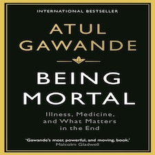 Being Mortal