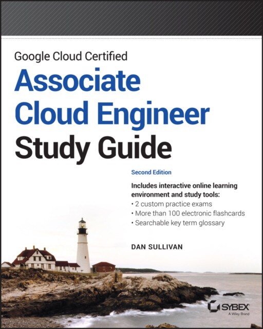 Google Cloud Certified Associate Cloud Engineer Study Guide...