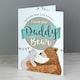 image 7 of Personalised Daddy Bear Card