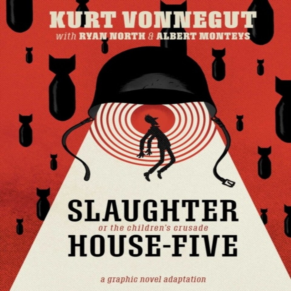 Slaughterhouse-five: The Graphic Novel