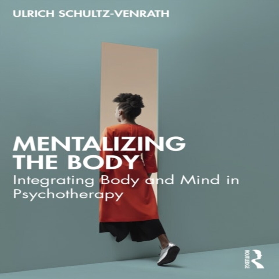 Mentalizing The Body