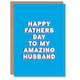 image 1 of My Amazing Sincere Loving Thoughtful Fathers Day Dad Card