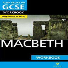 Macbeth York Notes Gcse English Literature Workbook - For 2026 2027 Exams