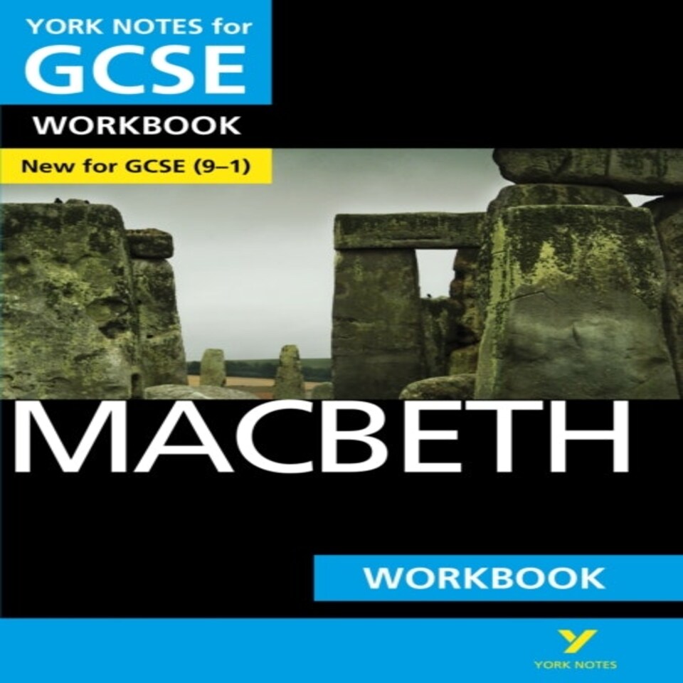 Macbeth York Notes Gcse English Literature Workbook - For 2026 2027 Exams
