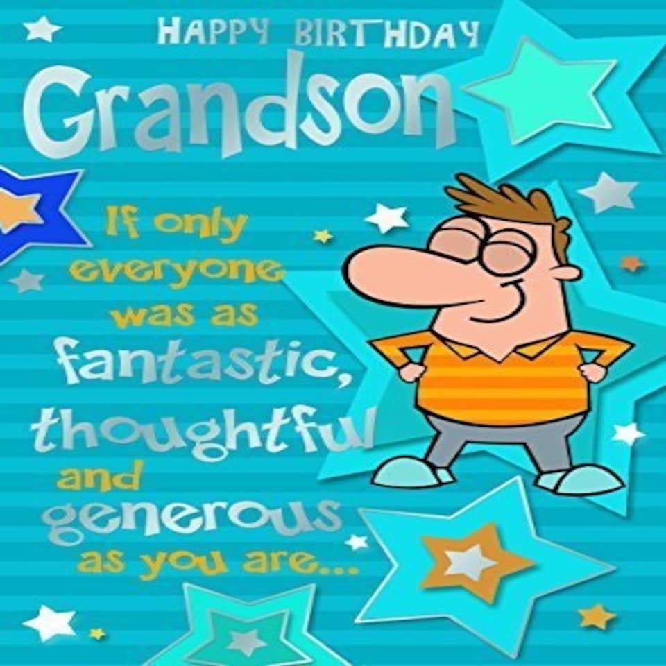 For Grandson Fantastic & Thought Wild Weekend Witty Words Birthday Card