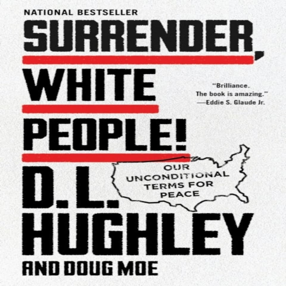 Surrender White People