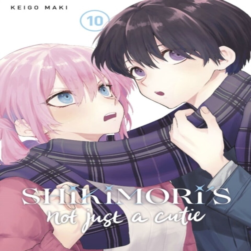Shikimori's Not Just A Cutie 10