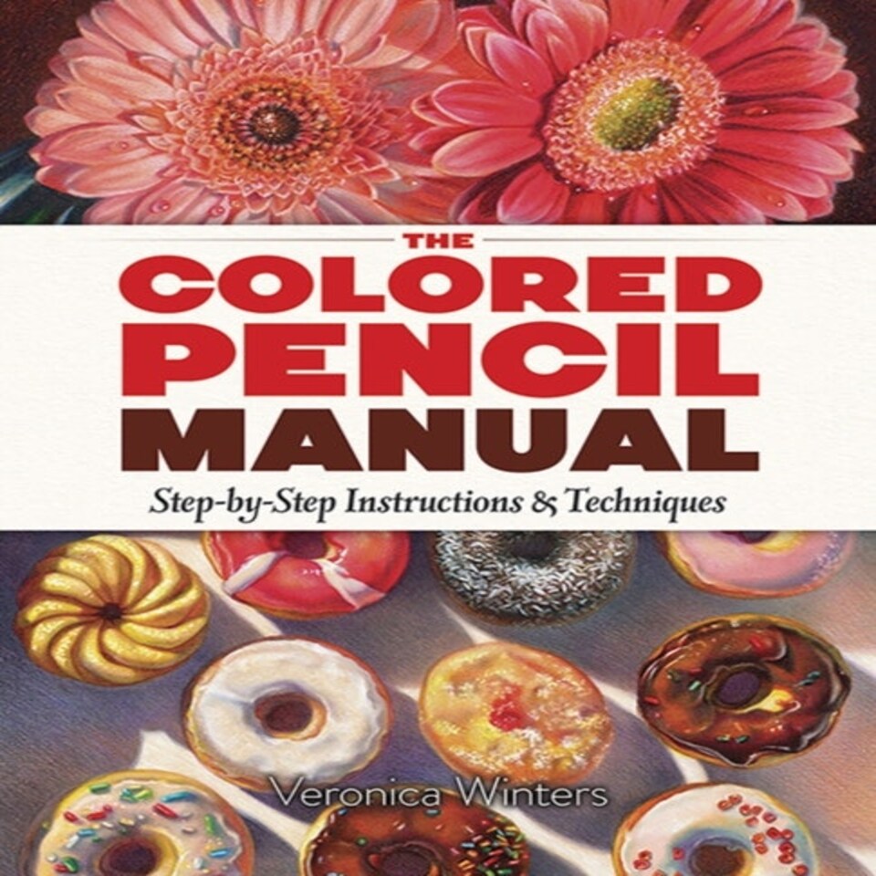 Colored Pencil Manual Stepbystep Demonst