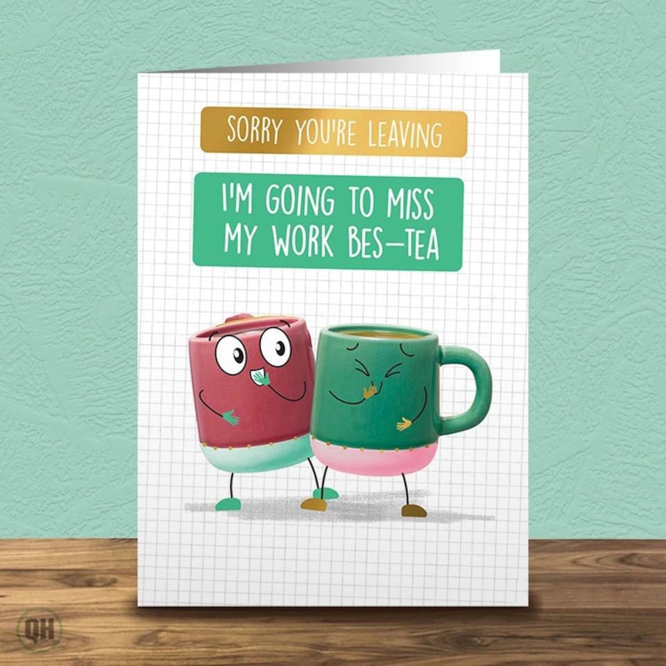 image 1 of I'm Going To Miss My Work Bes-Tea - Funny Leaving Card