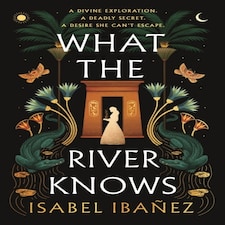 What The River Knows