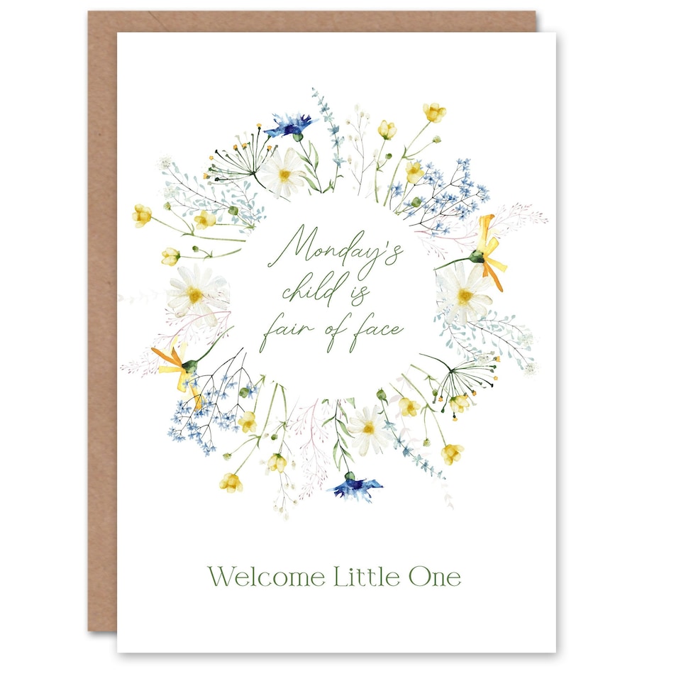 image 1 of Monday's Child is Fair of Face Floral Wreath New Baby Card