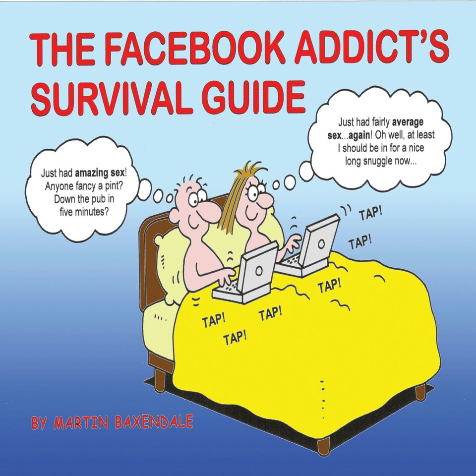 The Facebook Addict's Survival Guide