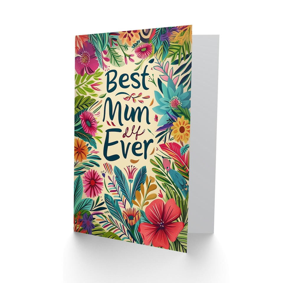 image 1 of Mothers Day Card Best Ever Tropical Flowers Mum Card