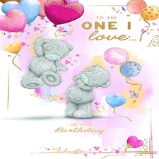 Bears And Balloons To The One I Love Birthday Card