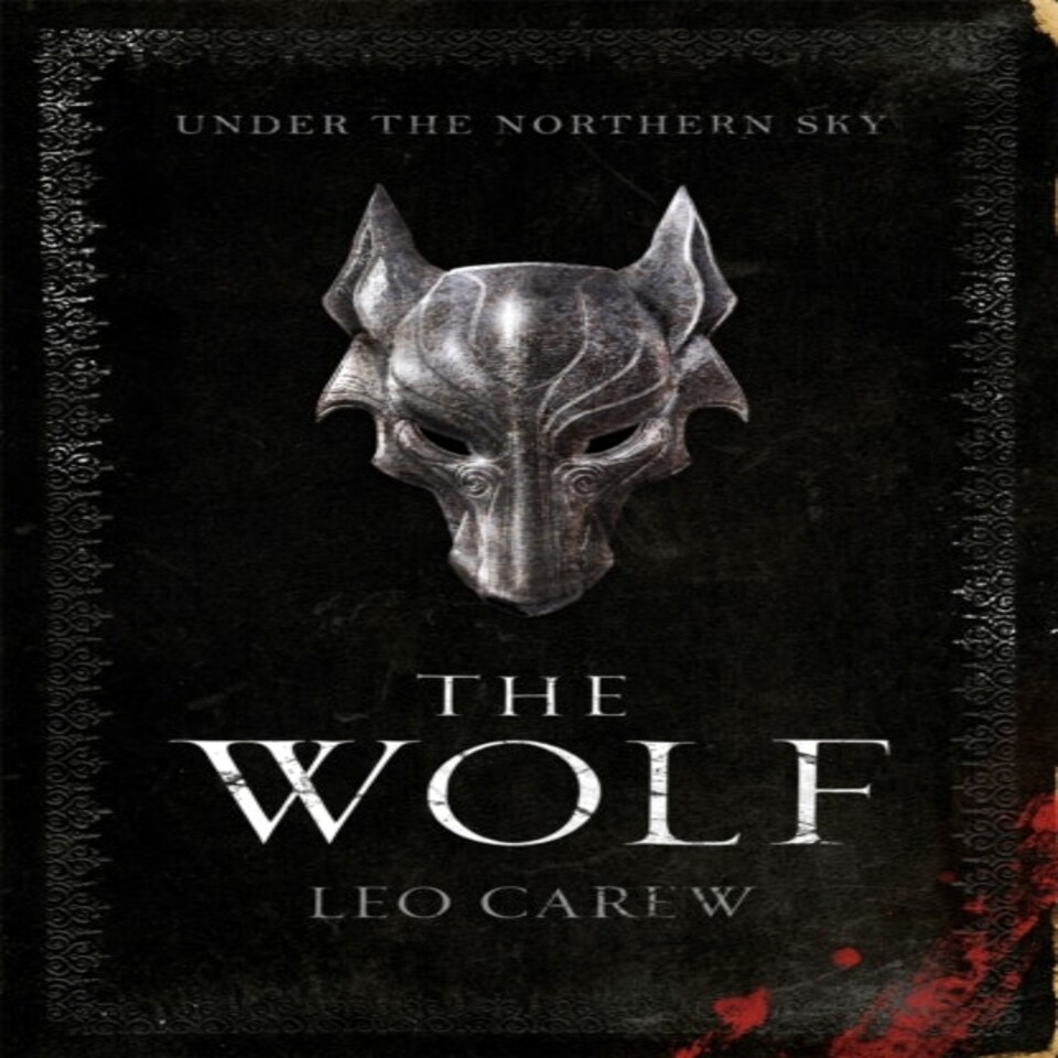 The Wolf (the Under The Northern Sky Series Book 1)