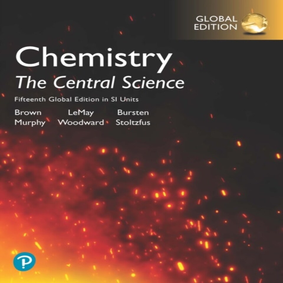 Chemistry: The Central Science In Si Units Global Edition