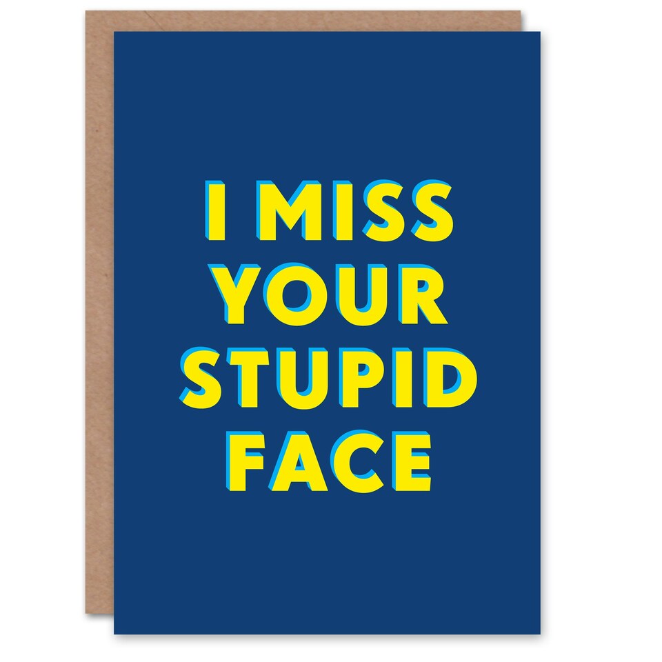 image 1 of I Miss Your Stupid Face Bold Modern Simple Art Card