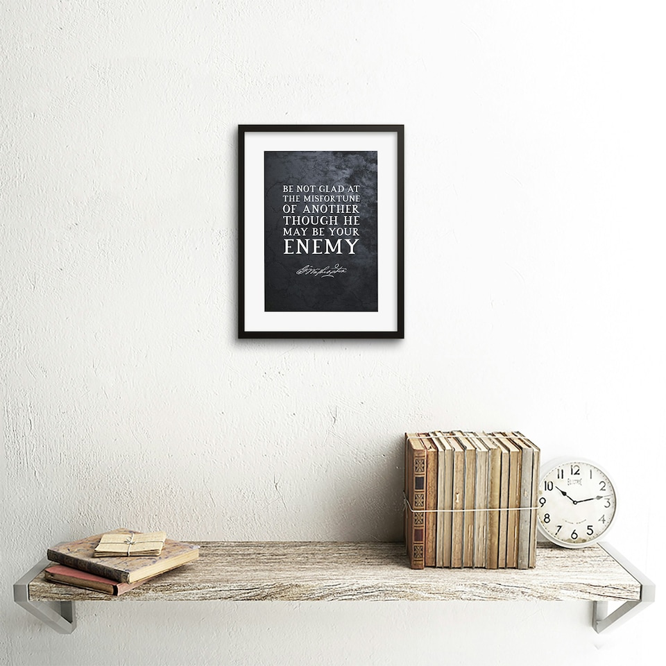 image 1 of Slate Quote George Washington Be Not Glad 9x7" Black Framed Wall Art Print
