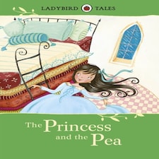 Ladybird Tales: The Princess And The Pea