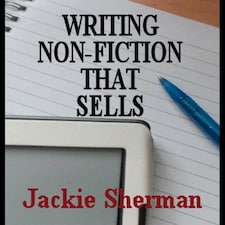 A Guide To Writing Non-fiction That Sells