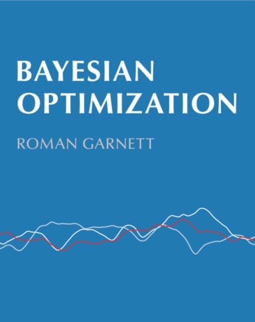 Bayesian Optimization Hardback Book