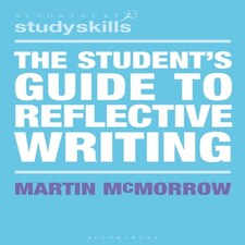 Students Guide To Reflective Writing