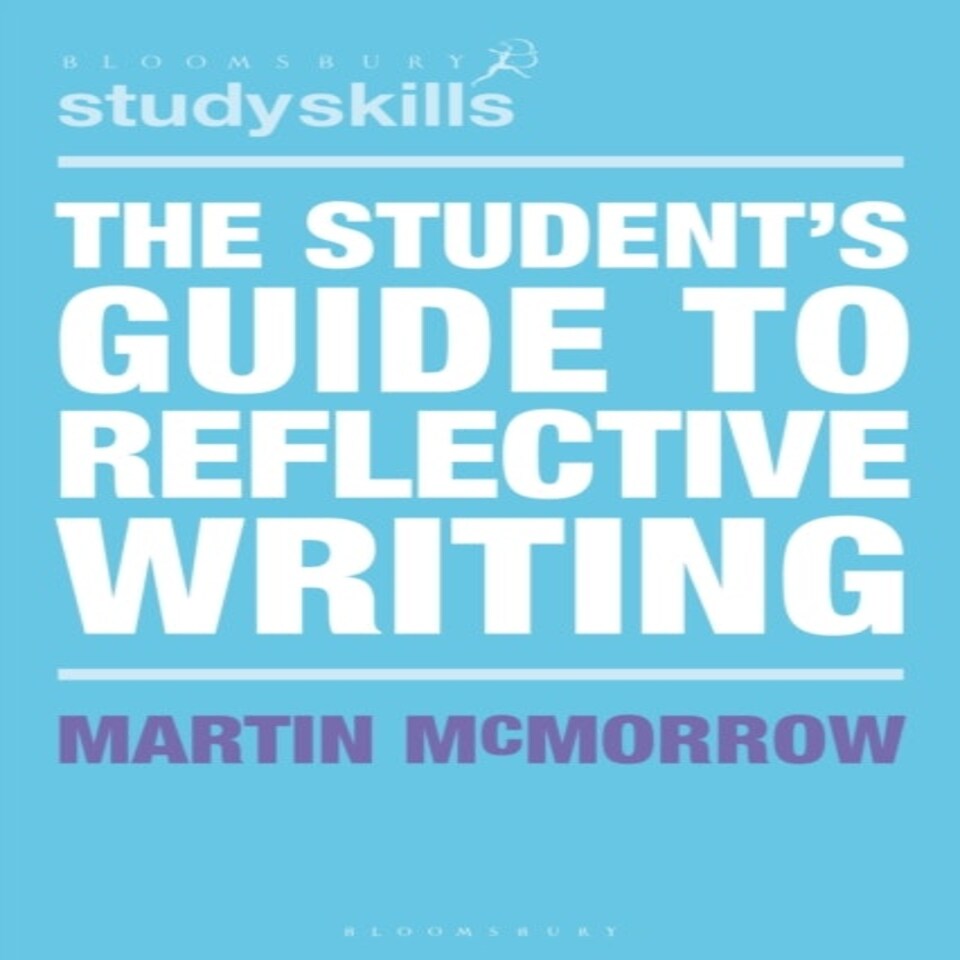 Students Guide To Reflective Writing