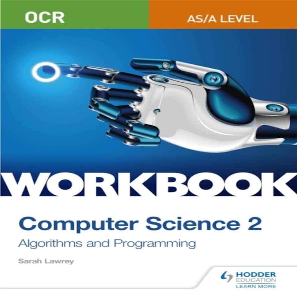 Ocr As/a-level Computer Science Workbook 2: Algorithms And Programming