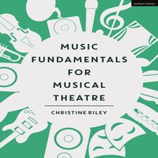 Music Fundamentals For Musical Theatre