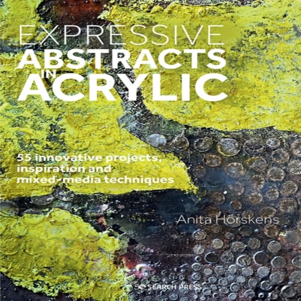Expressive Abstracts In Acrylic