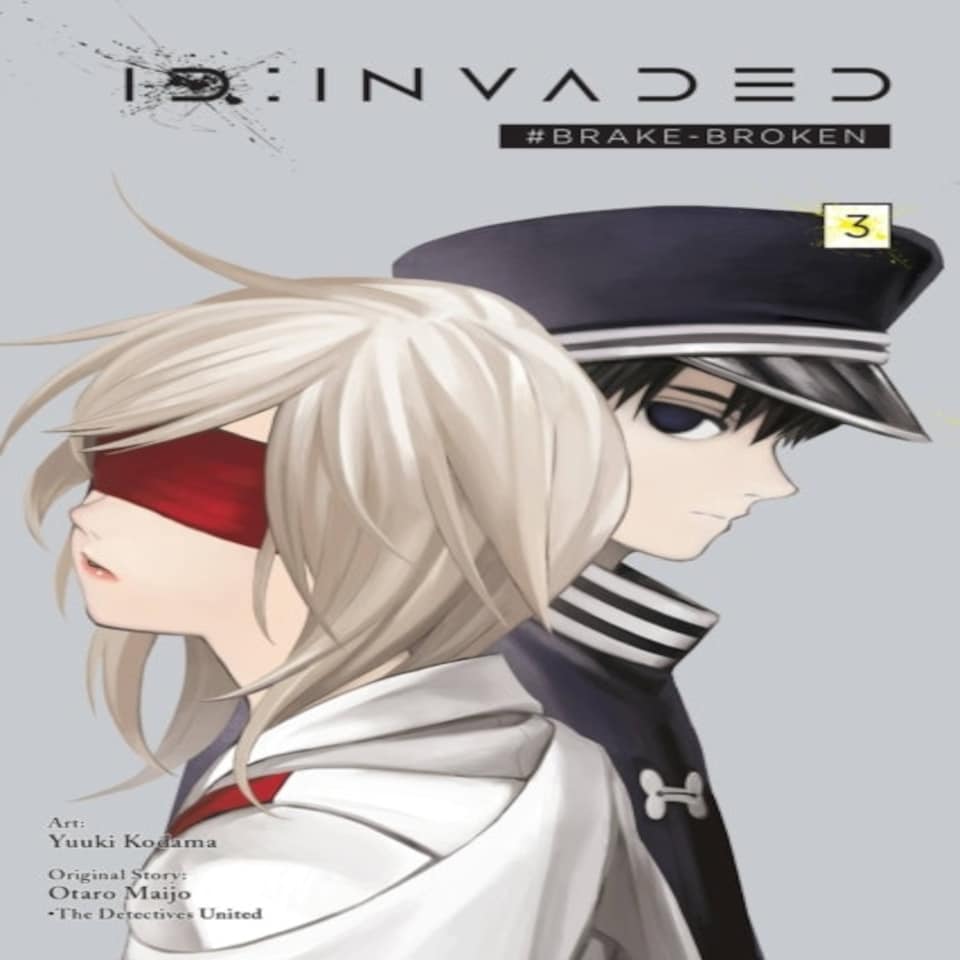 Id:invaded #brake-broken Vol. 3