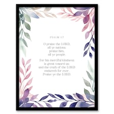 Psalm 117 Praise Lord Bible Quote Black Framed Wall Art Print A6