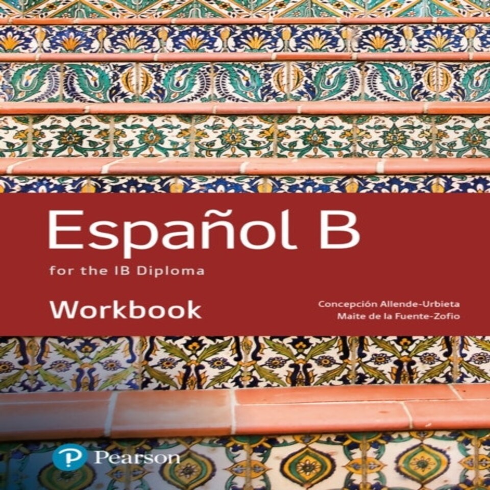 Spanish B For The Ib Diploma Workbook