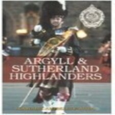 Argyll And Sutherland Highlanders