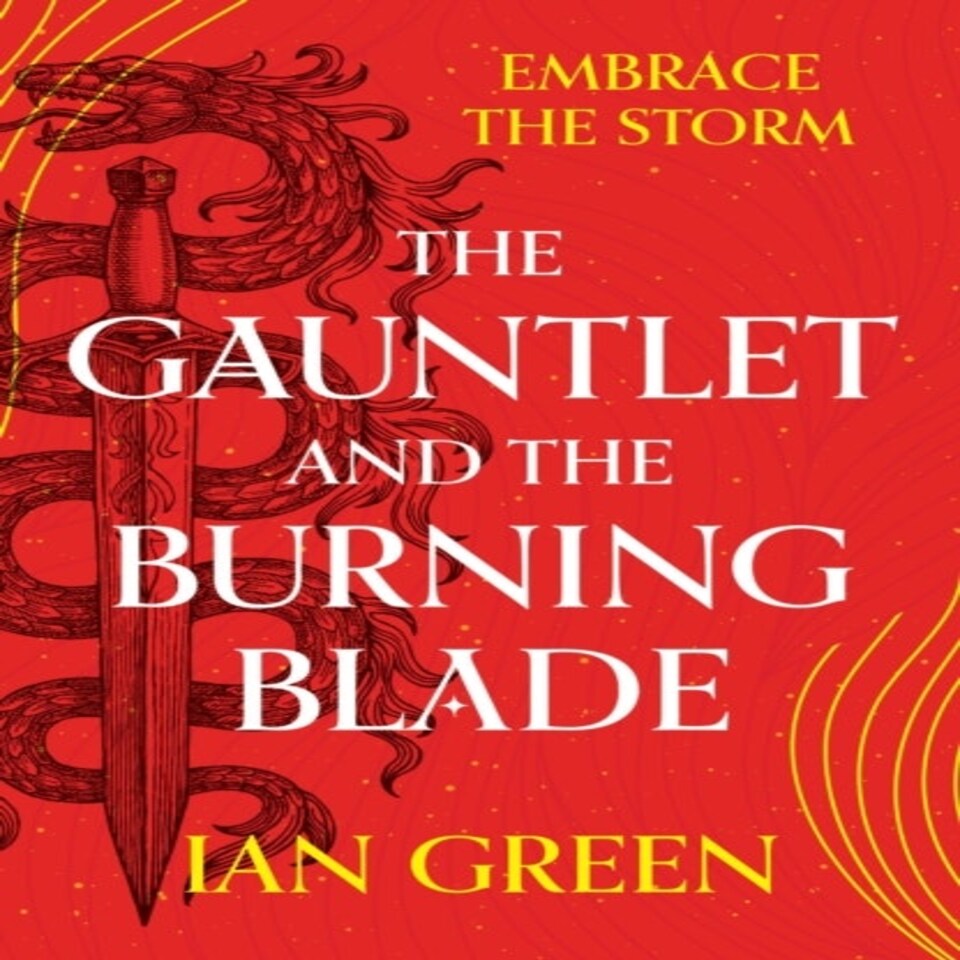 Gauntlet And The Burning Blade