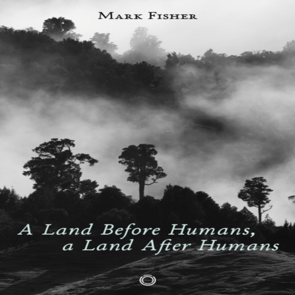 Land Before Humans A Land After Humans