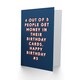 image 2 of 4 Out of 5 People Get Money Cheeky For Him Funny Birthday Card